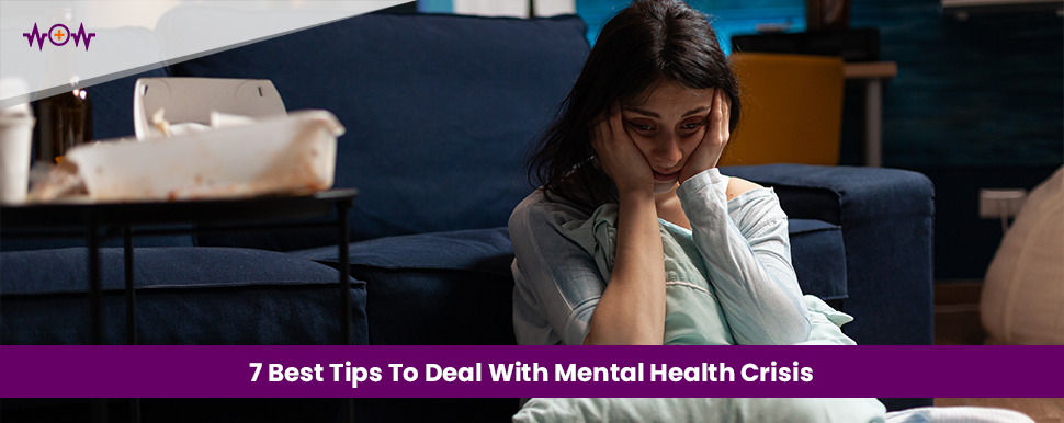 What’s Causing Mental Health Issues In USA? 7 Best Tips To Deal With Mental Health Crisis