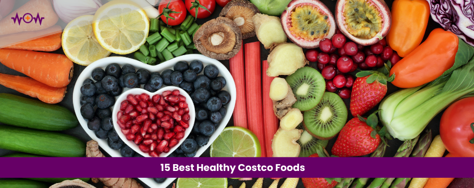 15 Best Healthy Costco Foods
