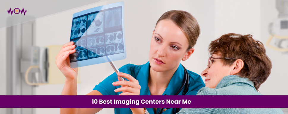 10 Best Imaging Centers Near Me