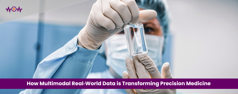 How Multimodal Real‑World Data is Transforming Precision Medicine