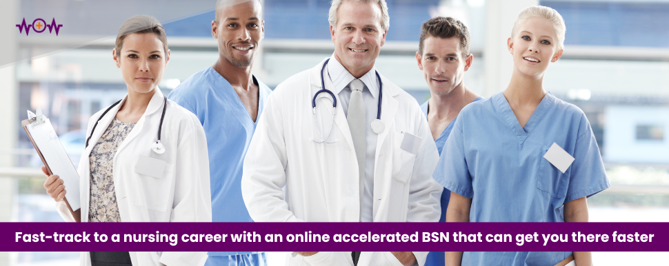 Fast-track to a nursing career with an online accelerated BSN that can get you there faster