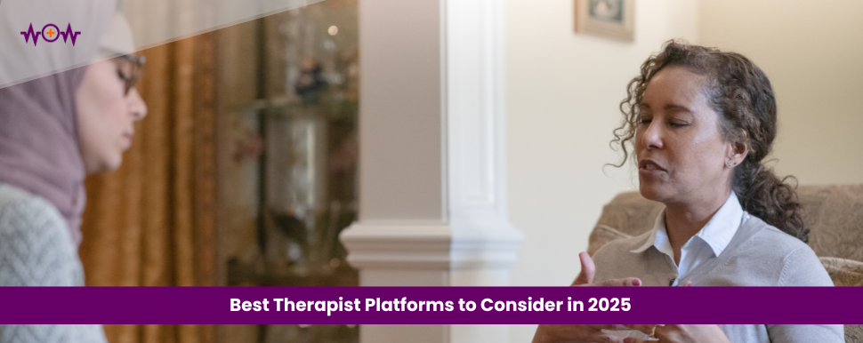 Best Therapist Platforms to Consider in 2025