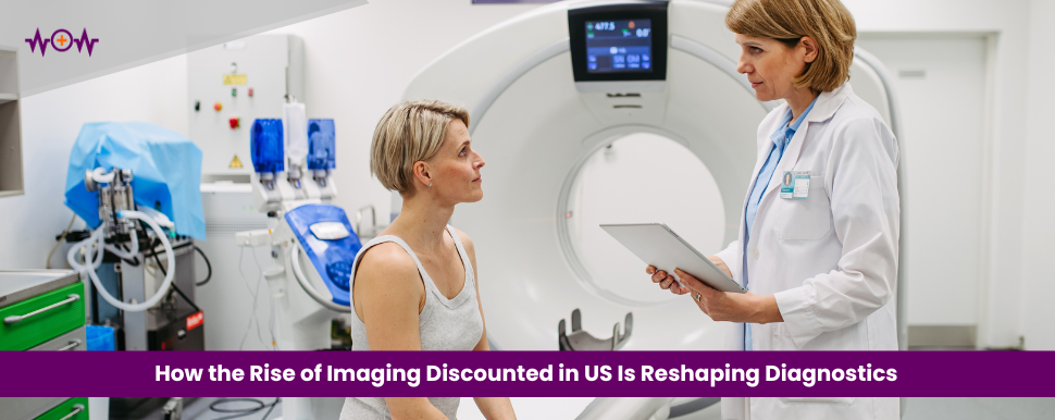 How the Rise of Imaging Discounted in US Is Reshaping Diagnostics