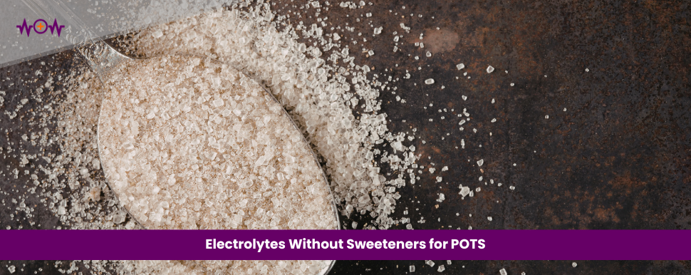 Electrolytes Without Sweeteners for POTS