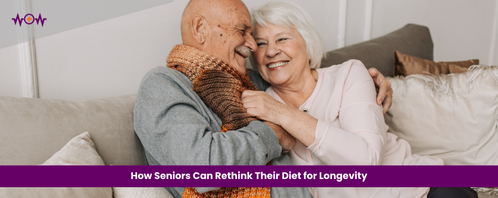 How Seniors Can Rethink Their Diet for Longevity