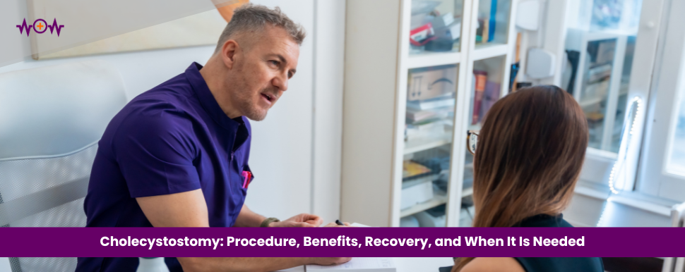 Cholecystostomy: Procedure, Benefits, Recovery, and When It Is Needed